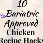 Bariatric Chicken Recipes